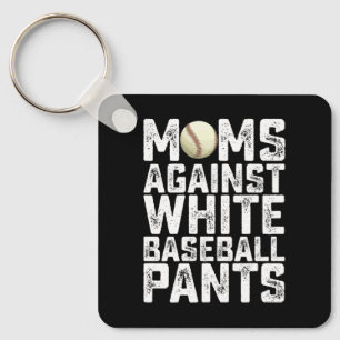 Llavero Madres Contra Pantalones Blancos de Béisbol Día de