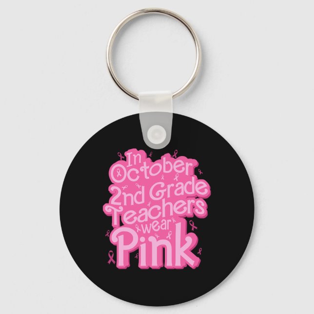 Llavero Maestra de 2º Grado de Octubre Usa Cáncer De Mama  (Anverso)