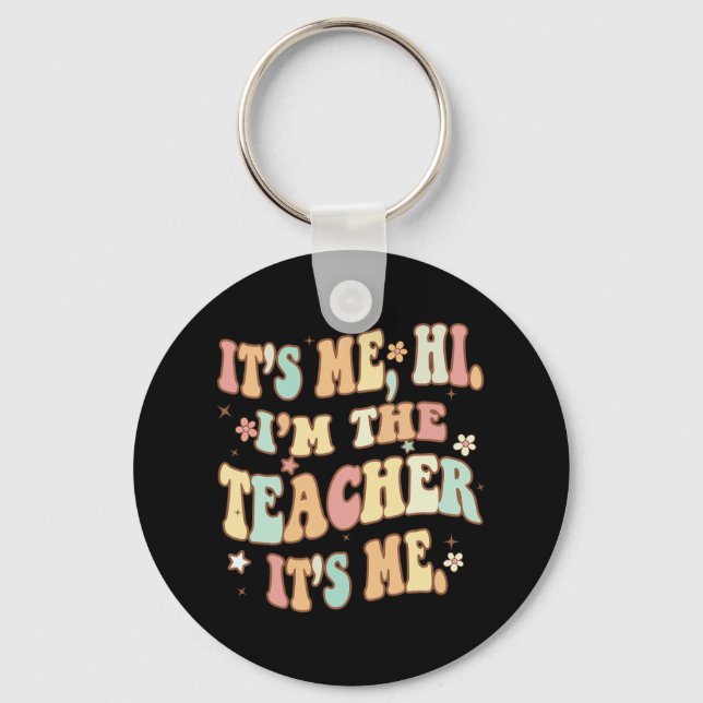 Llavero Maestra divertida Groovy soy yo, soy el profesor,  (Anverso)