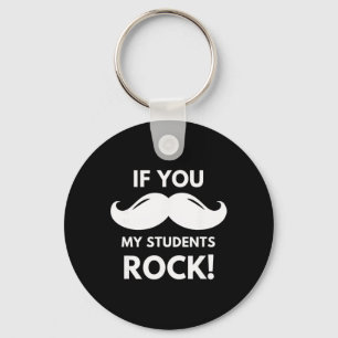 Llavero ¡Maestro si mis estudiantes rockean! Bigote Clroom
