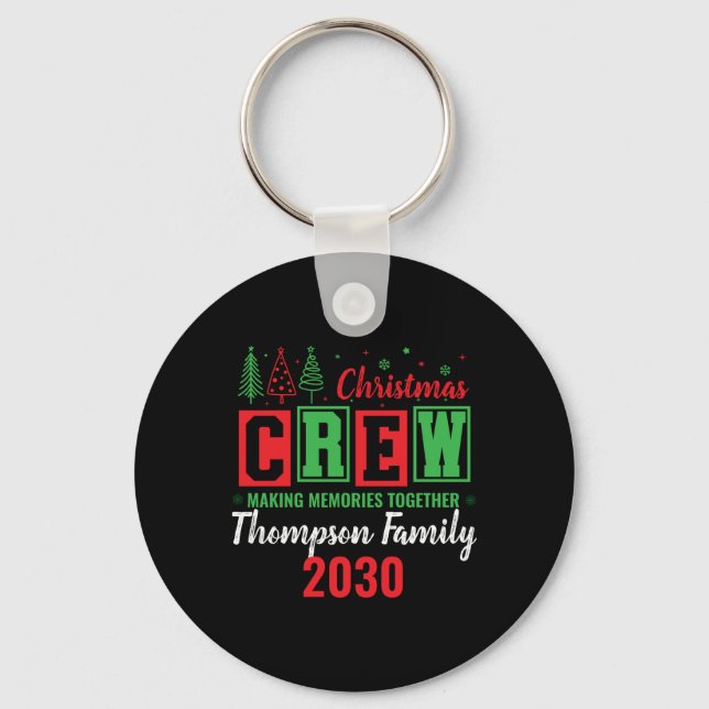 Llavero Making Memories Together Ized Christmas Crew T Shi (Anverso)