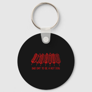 Llavero Mal día para ser un hot dog - amante de comida ráp