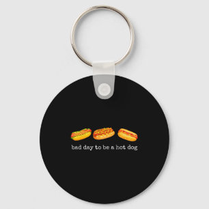Llavero Mal día para ser un hot dog - amante del hot dog c