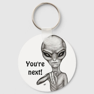 Llavero ¡Mala Alien, eres la siguiente!