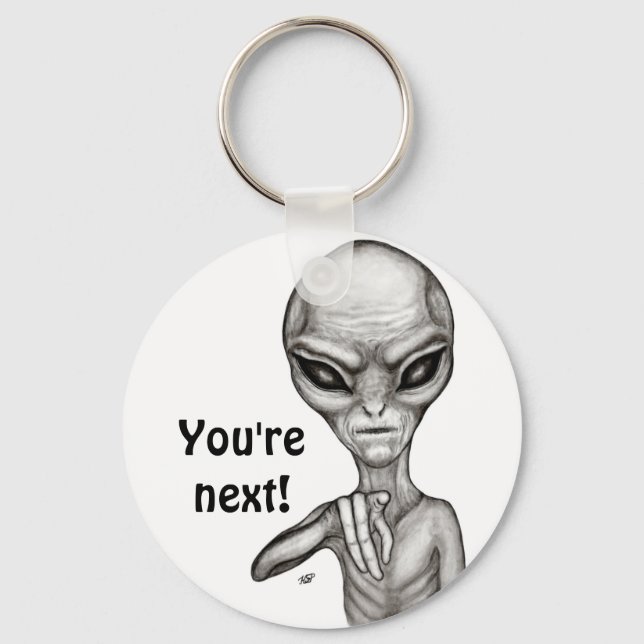 Llavero ¡Mala Alien, eres la siguiente! (Anverso)