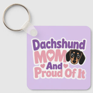 Llavero Mamá de Dachshund y orgullosa de serlo