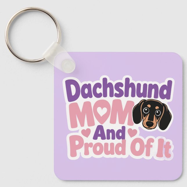Llavero Mamá de Dachshund y orgullosa de serlo (Anverso)