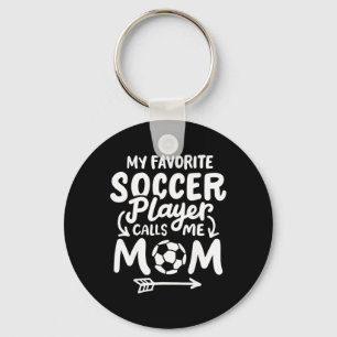Llavero Mamá de fútbol Mi jugador de fútbol favorito me ll