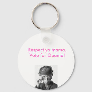 Llavero Mamá del yo del respecto, voto para obama.