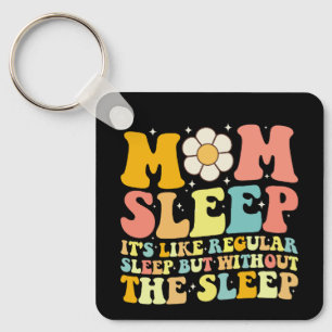 Llavero Mamá duerme divertido día de la madre retro genial
