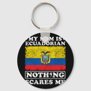 Llavero Mamá es ecuatoriana, nada me asusta Ecuador Madre