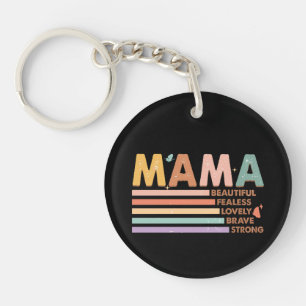 Llavero Mamá Hermosa, valiente y valiente