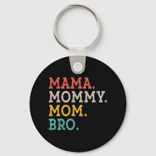 Llavero Mamá mamá hermano - Día de la Madre