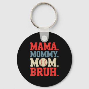 Llavero Mama mamá mamá bruh béisbol para mujeres abuela