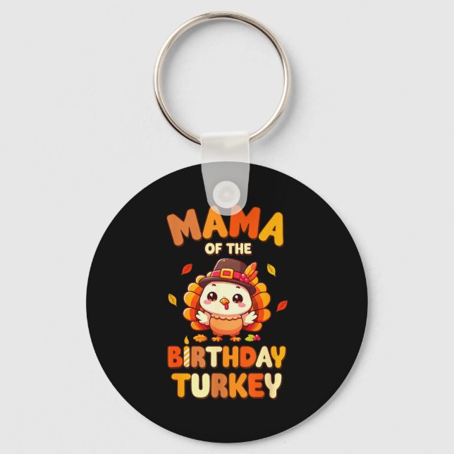 Llavero Mama Of The Birthday Turkey Family 1st Birthday Bo (Anverso)
