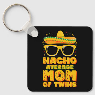 Llavero Mamá promedio de gemelos mexicana Cinco de Mayo na
