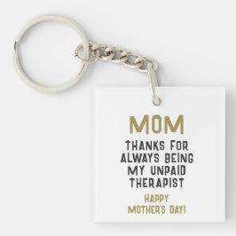 Llavero Mamá, un humor gracioso para terapeuta no remunera