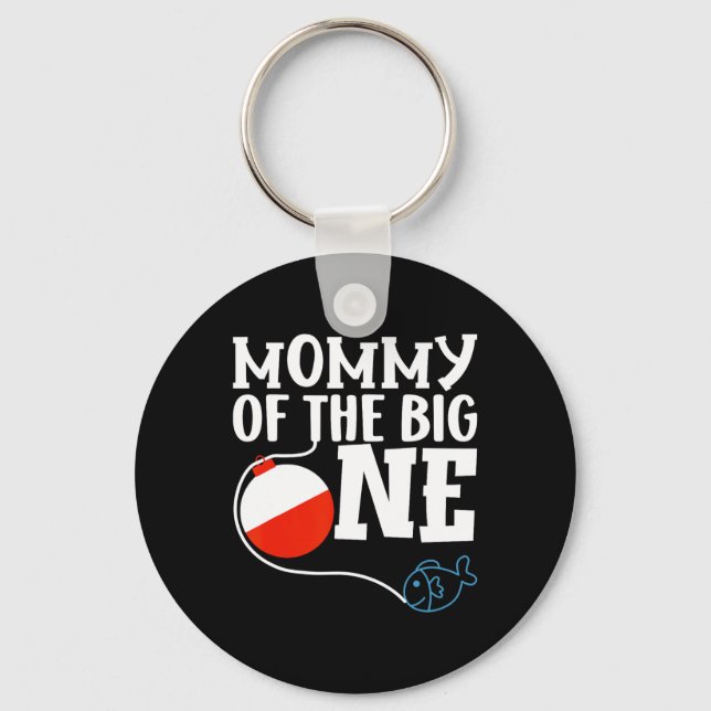 Llavero Mami Of The Big One Fishing Boy Primer Cumpleaños  (Anverso)
