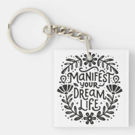 Llavero Manifiestan su vida de sueño afirmación espiritual