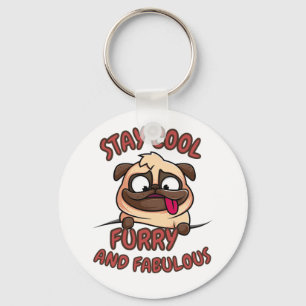 Llavero Mantén Guay peludo y fabuloso, perro Guay, perro g