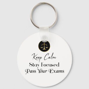 Llavero Mantén la calma. Mantente Centrado. Pasar sus exám