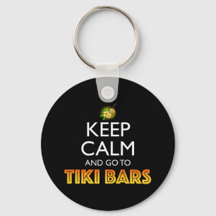 Llavero Mantén la calma y ve a las barras Tiki