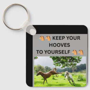 LLAVERO 🐴🐴 MANTÉN TUS PEZUÑAS PARA TI MISMO 🐴🐴