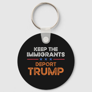 Llavero Mantener a los inmigrantes deportados a Trump cont