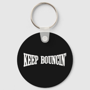 Llavero Mantener Bouncin'