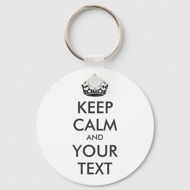 Llavero MANTENER CALMA Y TU TEXTO - texto personalizado (Anverso)