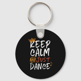 Llavero Mantener la calma sólo bailando bailando