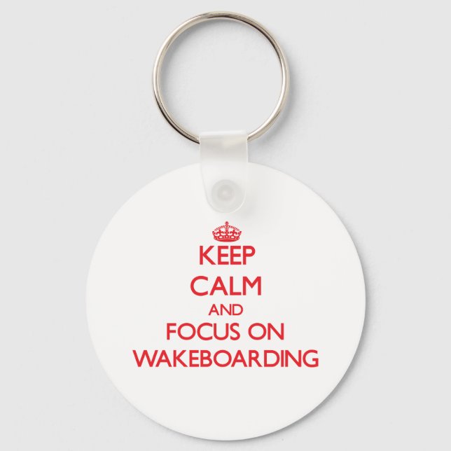 Llavero Mantener la calma y concentrarse en Wakeboarding (Anverso)