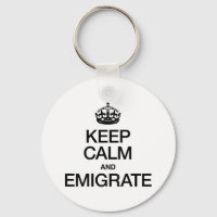 MANTENER LA CALMA Y EMIGRAR