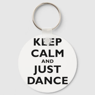 Llavero Mantener la calma y la danza justa