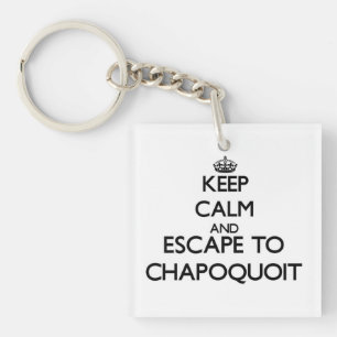 Llavero Mantengan la calma y escapen a Chapoquoit Massachu