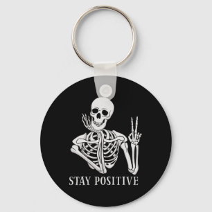 Llavero Mantente positivo nunca mejor Skeleton Funny Hallo