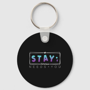 Llavero Mantente Semicolón Mañana Te Necesita Suicidio Pre