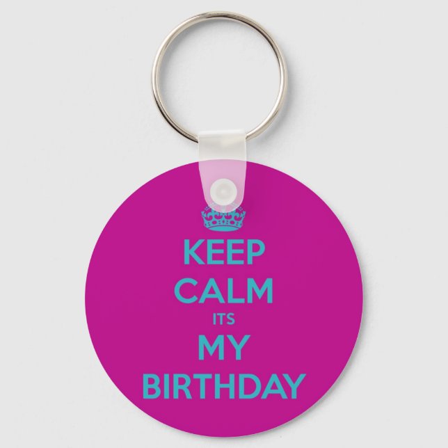Llavero Mantente tranquilo, es mi cumpleaños (Anverso)