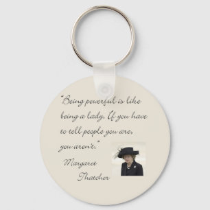 Llavero Margaret Thatcher Cita "Ser poderosa..."