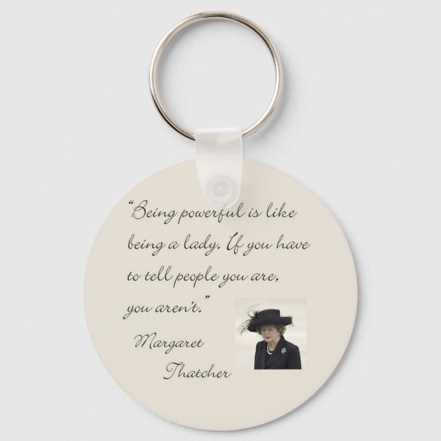 Llavero Margaret Thatcher Cita "Ser poderosa..." (Anverso)