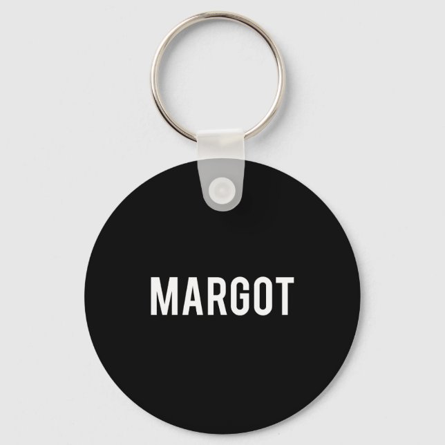 Llavero Margot - Cool New Funny Name Fan Gift Tee  (Anverso)