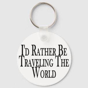 Llavero Más bien viajar al mundo