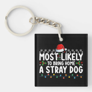Llavero Más Probable De Traer A Casa Una Navidad De Perro