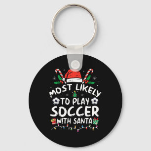 Llavero Más Probable Que Juegue Fútbol Con Santa Familia N