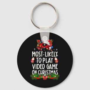 Llavero Más Probable Que Juegue Videojuegos En Navidad Xma