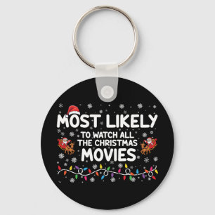 Llavero Más Probable Que Vea Todas Las Películas De Navida