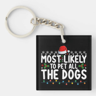 Llavero Más Propenso a Acariciar a Todos los Perros Navida