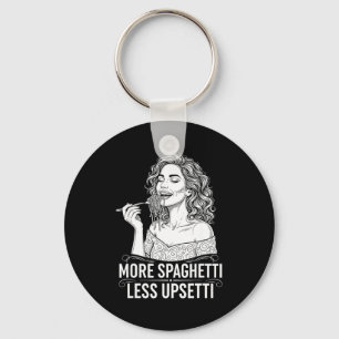 Llavero Más Spaghetti Menos Upsetti Tee Mujeres Italianas 