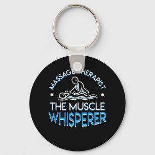 Llavero Massage Therapist The Muscle Whisperer