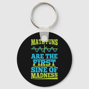 Llavero ¡Math Puns Sine de locura! Chiste Math Teacher